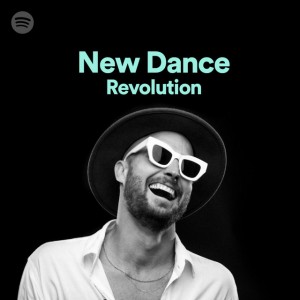 Have We Met in Spotify's New Dance Revolution playlist